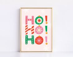 a christmas card with the words ho hoo on it in pink, green and red