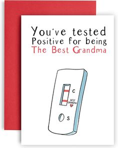 a card with the words you've tested positive for being the best mum