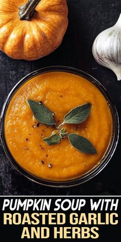 This Pumpkin Soup with Roasted Garlic & Herbs is a fall favorite! 🎃🧄 Bursting with rich, savory flavors and perfect for chilly nights. 🍂✨ Easy to make and full of seasonal goodness! #PumpkinSoup #GarlicLovers #HerbInfused #FallRecipes