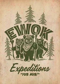 an old poster with the words ewok expedition in green and white on it