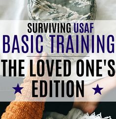 the cover of surviving usaf basic training the loved one's edition, with text overlay