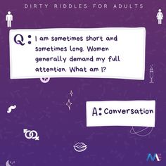 an ad for dirty riddles for adults with the caption'i am sometimes short and sometimes long women generally demand my full attention what am 1? '