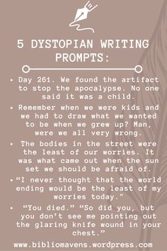 a poem with the words 5 dysopian writing prompts on it and an image of a bird