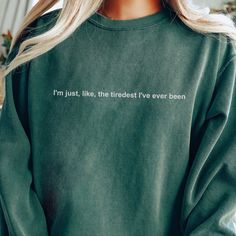 "You can't skip lunch, you just can't guys. Capture the relatable exhaustion and hilarious moments from the comedy series, I Think You Should Leave, with our \"I'm Just, Like, the Tiredest I've Ever Been\" sweatshirt. This Comfort Colors crewneck is a must-have for fans of the show who appreciate its quirky humor and memorable quotes. Crafted from premium heavyweight 100% cotton, this sweatshirt offers exceptional comfort and durability. The iconic quote, \"I'm Just, Like, the Tiredest I've Ever Cotton Sweatshirt With Funny Text, Funny Text Relaxed Fit Sweatshirt, Funny Slogan Sweatshirt In Relaxed Fit, Quirky Humor, Muppet Christmas Carol, Memorable Quotes, Comedy Series, Casual Style Outfits, Comfy Casual