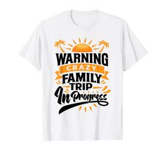 PRICES MAY VARY. This Warning Crazy Family Trip In Progress - Trip with Family design is perfect for any occasion! For everyone who loves Cool Family Stuff Lightweight, Classic fit, Double-needle sleeve and bottom hem Family Reunion Shirts Designs, Trip With Family, Funny Vacation Shirts, Group Cruise Shirts, Vacation Shirts Beach, Family Reunion Shirts, Cruise Shirts, Reunion Shirts, Family Design