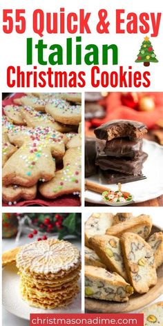 christmas cookies and desserts with text overlay that reads 50 quick & easy italian christmas cookies