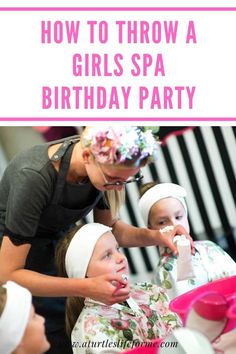 Plan an at home spa birthday party for girls with these tips, tricks and ideas for activities, crafts, food and decor. Spa Party Activities, Spa Day For Kids, Easy Diy Kids, Spa Party Decorations, Spa Day Party, Indoor Birthday Parties, Spa Birthday Party, Kids Spa Party, Spa Party Favors