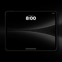 an image of a clock displayed on a tablet screen with the time at 8 00