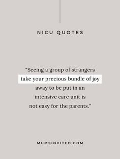 41 NICU Quotes To Help You Get Through The Rough Times Preterm Baby, Mama Quotes