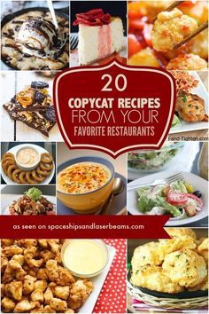 the cover of 20 copycat recipes from your favorite restaurants, with pictures of food and desserts