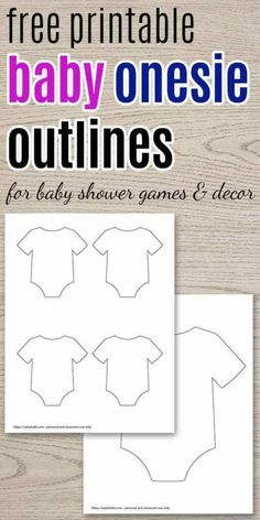 the free printable baby onesie outlines for babies shower games and decor is shown