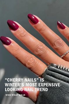 "Cherry Nails" Is Winter's Most Expensive-Looking Nail Trend