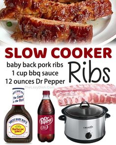 an advertisement for slow cooker ribs with baby back pork ribs and bbq sauce