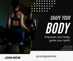 two women in black sports bras with the words shape your body empower your body, ignte your spirit