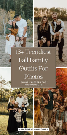 the best fall family outfits for photos collage with text overlay that reads, 13 trendiest fall family outfits for photos