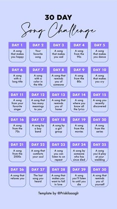 the 30 day song challenge is shown in purple and blue