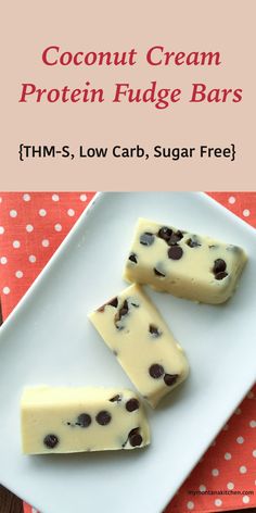 coconut cream protein fudge bars on a plate with text overlay that reads, coconut cream protein fudge bars