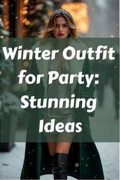 Winter Classy Outfits, Christmas Outfit Ideas, Cozy Winter Outfits, New Years Eve Outfits, Classy Fashion, Christmas Outfits, Christmas Fashion