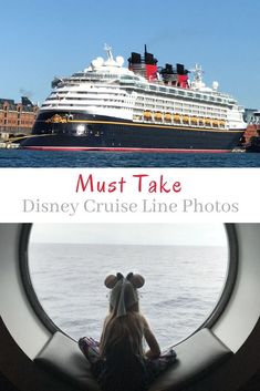 the disney cruise line photo with text overlay that reads, must take disney cruise line photos