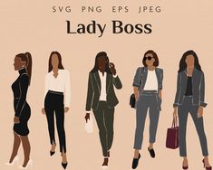 four women in business attire standing next to each other with the words lady boss on them