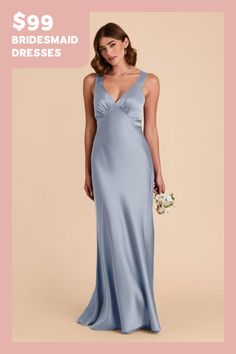 the bridesmaid dress is $ 99 and it has a v - neckline