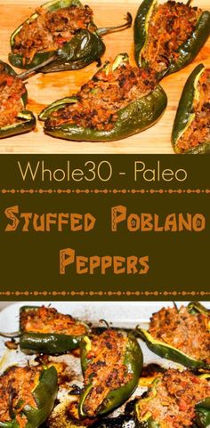 stuffed poblano peppers with the title whole 350 - paleo stuffed poblano peppers