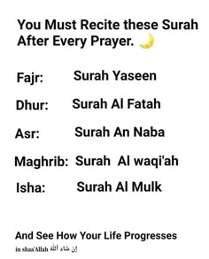 an islamic prayer with the words you must receive these surah after every prayerer