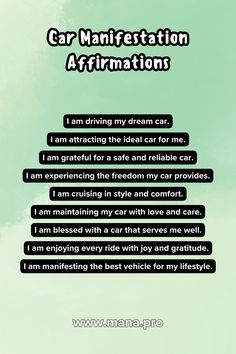 an image of car maintenance affirmmations with the words i am driving my dream car