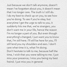 poetry poems quotes You Dont Need Me Anymore, I Want To Reach Out To You, Ill Never Forget You Quotes, If You Need Me Im Here, No One To Talk To Quotes Relationships, They Dont Want You Here Anymore, No One Talks To Me, Forget Someone, How To Reach Out To Someone