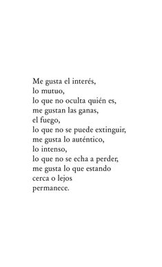 a poem written in spanish with the words'me gusta el interess, to