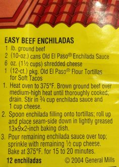 a close up of a sign with instructions on how to cook beef enchiladas