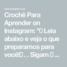 the words crochee para apprender on instagramr'lleia ab