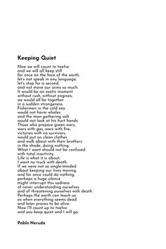 a poem written in black and white with the words'keeping quiet'on it