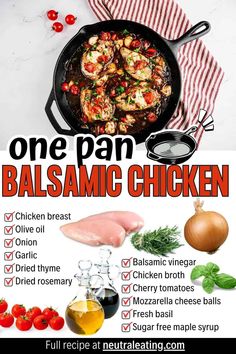 an advertisement for the one pan balsamic chicken recipe is shown in red and white