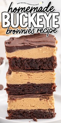 the cover of homemade buckeye brownies recipe is stacked on top of each other