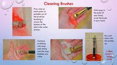 the steps to cleaning brushes are shown in this slide - on photo, with instructions for how to use them