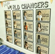 a white board with pictures on it that say world changers