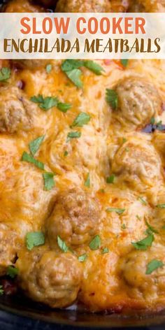 slow cooker enchilada meatballs in a black casserole dish