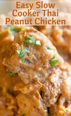 easy slow cooker thai peanut chicken is the best way to make this delicious and nutritious dish