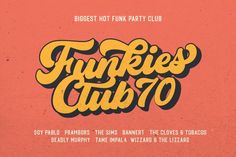 the funkyest party club flyer is shown in yellow and orange colors, with an ornate font