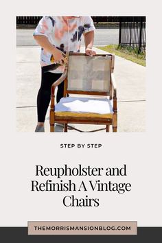 a man sitting in a chair with the words repupholster and refinish a vintage chair