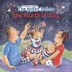 the fourth of july book cover with fireworks in the sky and two children sitting on the ground