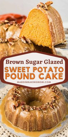 a brown sugar glazed sweet potato pound cake on a plate with the title above it