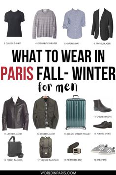 Men's fashion in Paris Fall-Winter. Text reads What to wear in Paris Fall-Winter for men Paris Outfits For Men, Paris Outfits Fall, Fashion In Paris, Travel Blazer, Dress Like A Parisian, Paris Mens Fashion