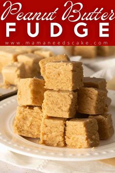 peanut butter fudge stacked on top of each other with the title in the middle