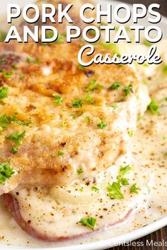 pork chops and potato casserole on a white plate with text overlay