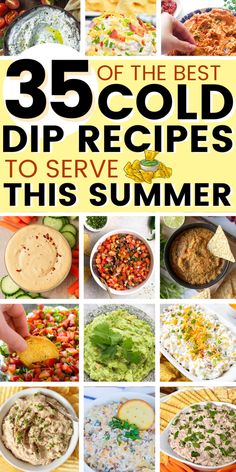 images of various summer dip recipes Pool Party Dip Recipes, Dip For Bbq Party, Dips To Bring To A Bbq, Pool Party Dips, Dinner Dips Recipes, Dip Appetizers For Party, How To Keep Dips Cold At A Party, Savory Dips For Parties Cold, Dip For Camping