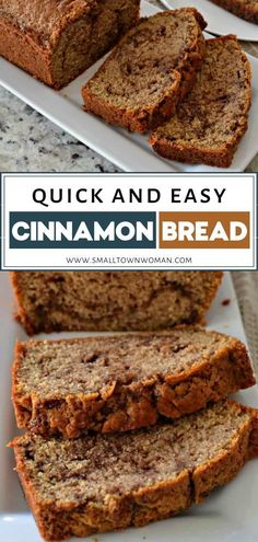 slices of quick and easy cinnamon bread on a white platter with text overlay