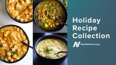 four different bowls filled with food and the words holiday recipe collection above them are pictures of various dishes