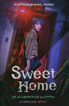 the movie poster for sweet home with an image of a man standing in front of a door